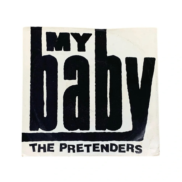 Vintage The Pretenders: My Baby 7” Single Vinyl - Picture 1 of 8